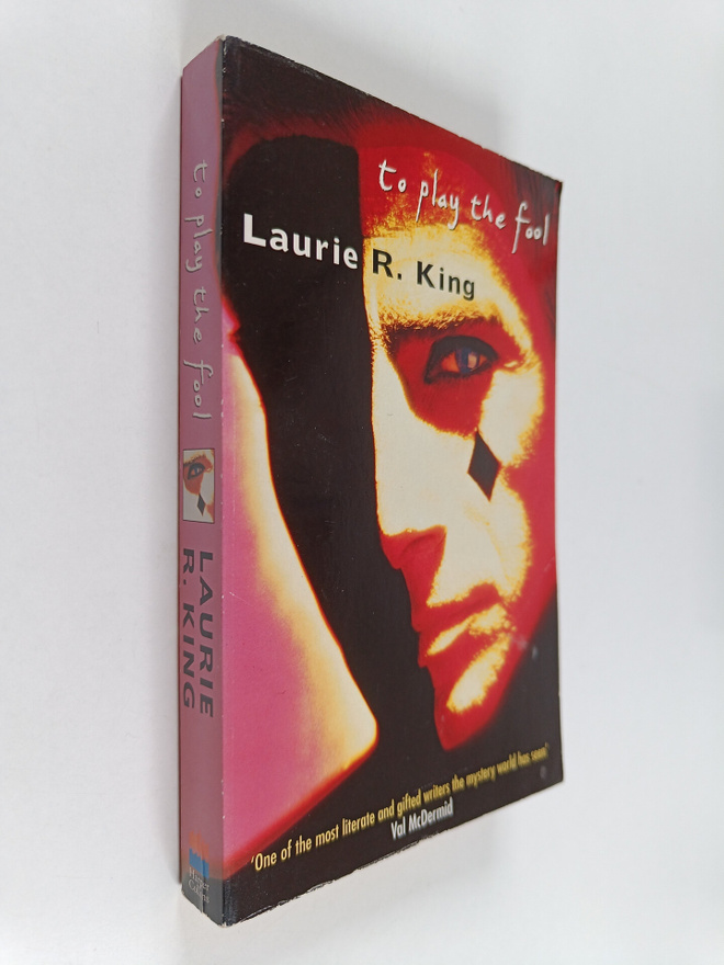 Laurie R. King : To Play the Fool