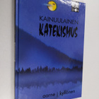 Aarne J. Kyllönen : Kainuulainen katekismus - pikkukuva 1