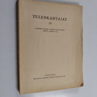Tulenkantajat IV :Nuoren Voiman Liiton kirjallisen piirin... - pikkukuva 1