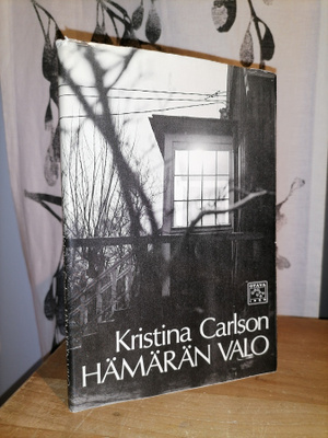 Kristina Carlson - Hämärän valo - 1.p.1986