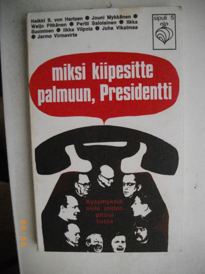 Miksi kiipesitte palmuun, presidentti? 
