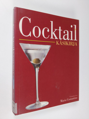 Maria Costantino : Cocktail-käsikirja