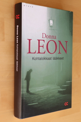 Donna Leon : Kohtalokkaat lääkkeet (1.p. 2002 kovakantinen)