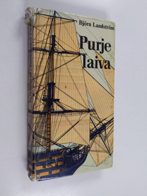 Björn Landström : Purjelaiva : papyrusveneestä täystakilo...