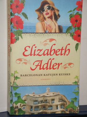 Elizabeth Adler : BARCELONAN KATUJEN KUISKE