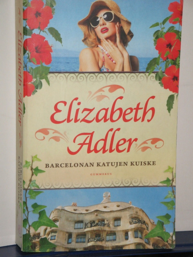 Elizabeth Adler : BARCELONAN KATUJEN KUISKE