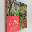 Saila Routio : Kukkaloistoa keväästä syksyyn - pikkukuva 1