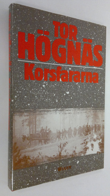 Tor Högnas : Korsfararna : en berättelse om fred ovh krig