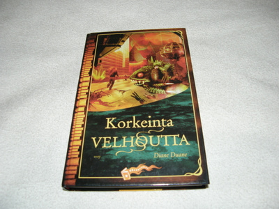 Diane Duane Korkeinta velhoutta