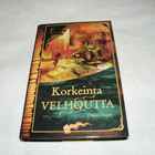 Diane Duane Korkeinta velhoutta - pikkukuva 1