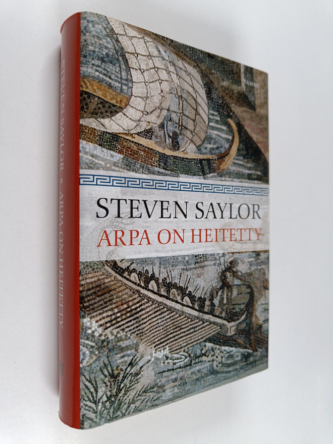 Steven Saylor : Arpa on heitetty