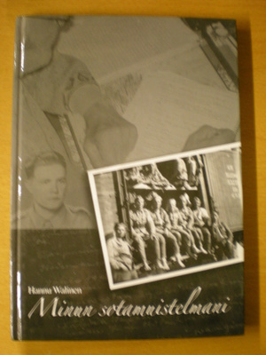 Hannu Walinen: Minun sotamuistelmani