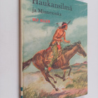 Ulf Uller : Haukansilmä ja Minnetonka : intiaaniseikkailu - pikkukuva 1
