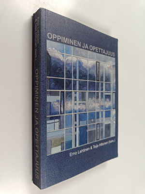 Erno ym. Lehtinen : Oppiminen ja opettajuus