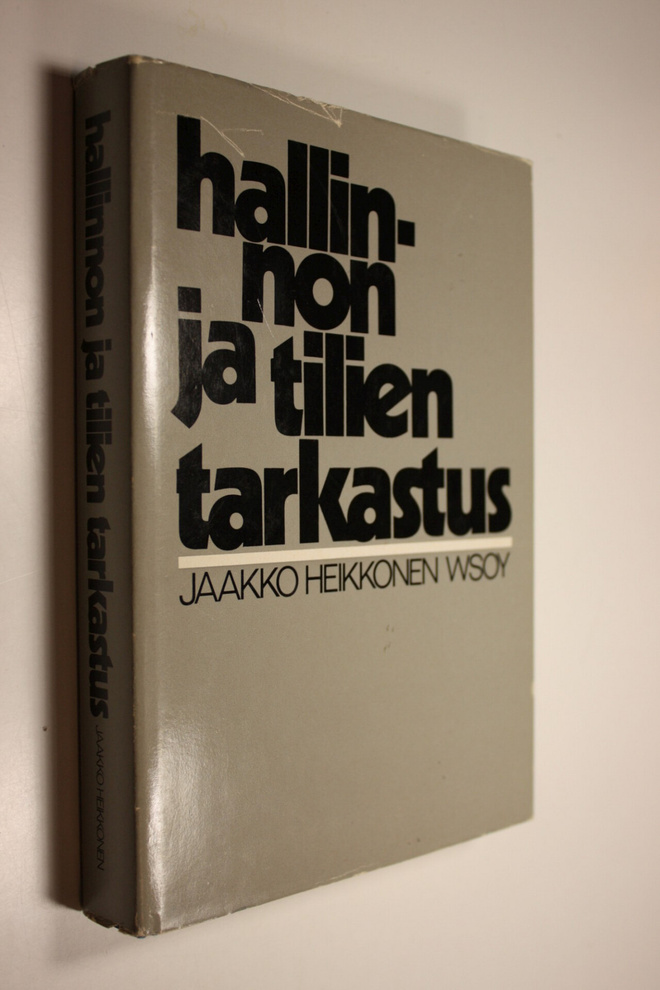 Jaakko Heikkonen : Hallinnon ja tilien tarkastus