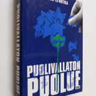 Tuomo Yli-Huttula : Puolivallaton puolue - pikkukuva 1