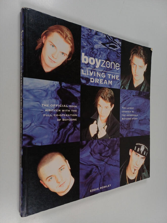 Eddie Rowley : "Boyzone" : Living the Dream