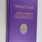Pekka Ervast : Jeesuksen salakoulu : evankeliumitutkimus - pikkukuva 1