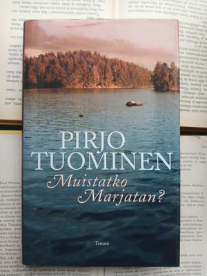 Pirjo Tuominen - Muistatko Marjatan: jännitysromaani (sid.)