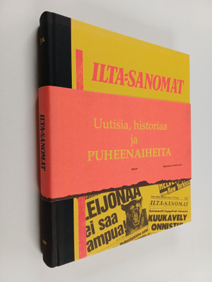 Timo Kilpi : Uutisia, historiaa ja puheenaiheita : Ilta-S...
