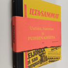 Timo Kilpi : Uutisia, historiaa ja puheenaiheita : Ilta-S... - pikkukuva 1