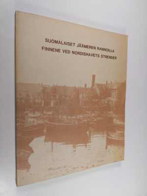 Suomalaiset Jäämeren rannoilla : Kveeniseminaari 9.-10.6....