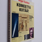 Nigel Calder : Komeetta kiitää! : Halleyn komeetta palaa - pikkukuva 1