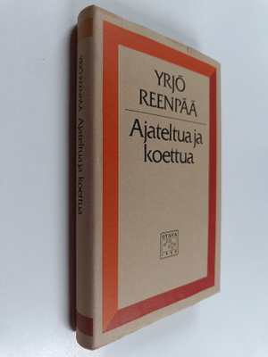 Yrjö Reenpää : Ajateltua ja koettua (signeerattu, tekijän...
