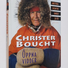 Christer Boucht : Öppna vidder : arktiska äventyr under 3... - pikkukuva 1