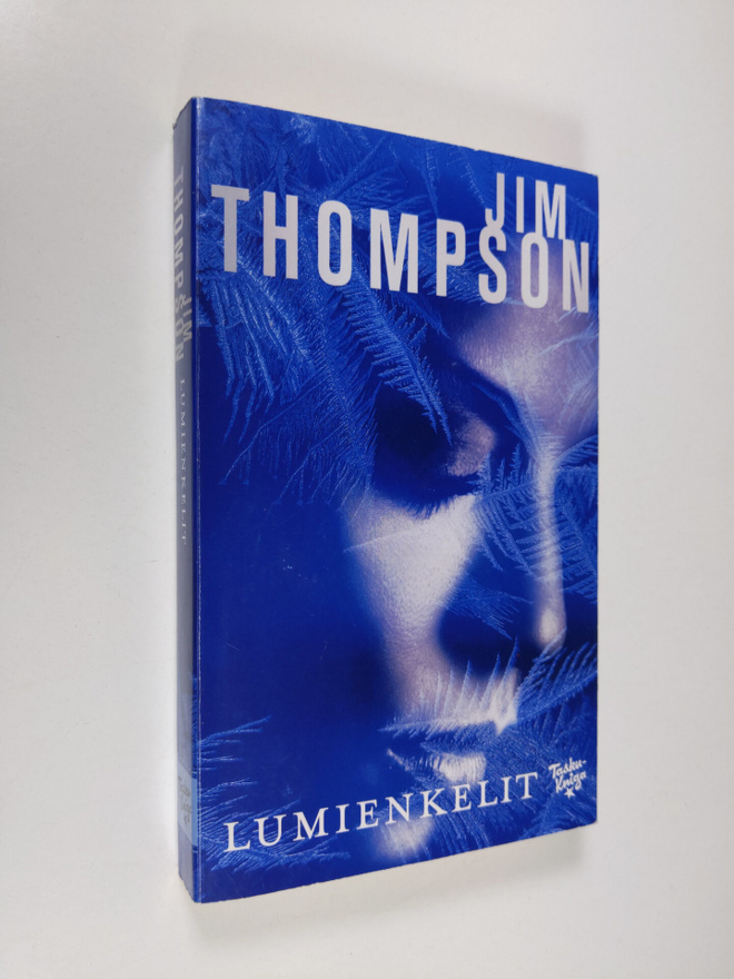 Jim Thompson : Lumienkelit