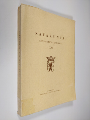 Tapio Horila : Satakunta XVI : Satakuntalainen osakunta 1...