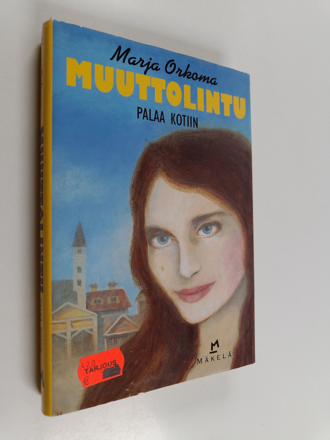Marja Orkoma : Muuttolintu palaa kotiin