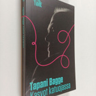 Tapani Bagge : Kasvot katuojassa - pikkukuva 1