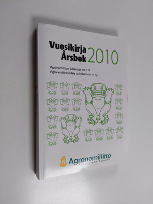 Agronomiliiton vuosikirja 2010 - Vuosikirja 2010 = - Vuos...