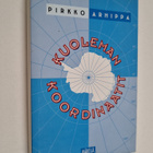 Pirkko Arhippa : Kuoleman koordinaatit : jännitysromaani - pikkukuva 1