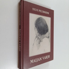 Sylvi Peltoniemi : Maijan varjo (signeerattu) - pikkukuva 1