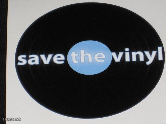 save the vinyl tarra, eläköön vinyylilevyt