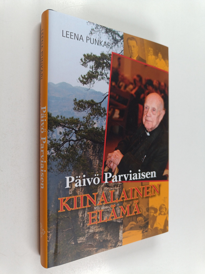 Leena Punkari : Päivö Parviaisen kiinalainen elämä