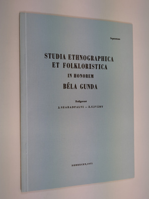Zoltan Ujvary ym. : Studia ethnographica et folkloristica...