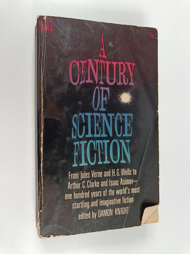 Damon Knight : A Century of Science Fiction