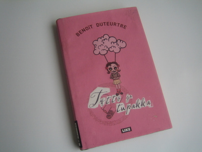 Benoit Duteurtre - Tyttö ja tupakka (2006, 1.p.)