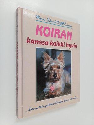 Marcus Schneck : Koiran kanssa kaikki hyvin