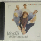 The Come Glory Band • Vedä minut mukaasi CD - pikkukuva 1