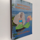 Seija Luhtala : Merenneidon viimeinen dieetti : koskettav... - pikkukuva 1