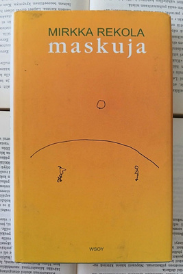 Mirkka Rekola - Maskuja (sid.)