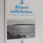 Alueet aallokossa : näkökulmia Suomen tulevaisuuteen - pikkukuva 1