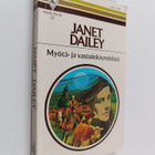 Janet Dailey : Myötä- ja vastoinkäymisissä - pikkukuva 1