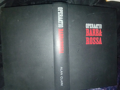 Alan Clark : Operaatio Barbarossa ( SIS POSTIKULU )
