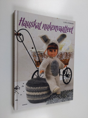 Lise Nymark : Hauskat nukenvaatteet