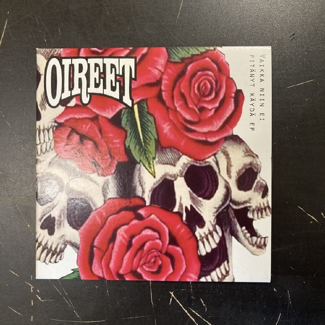 Oireet - Vaikka niin ei pitänyt käydä EP CDEP